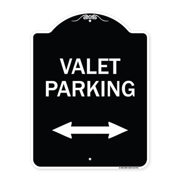 Signmission Valet Parking W/ Bidirectional Arrow Heavy-Gauge Aluminum Sign, 24" x 18", BW-1824-22751 A-DES-BW-1824-22751 - main